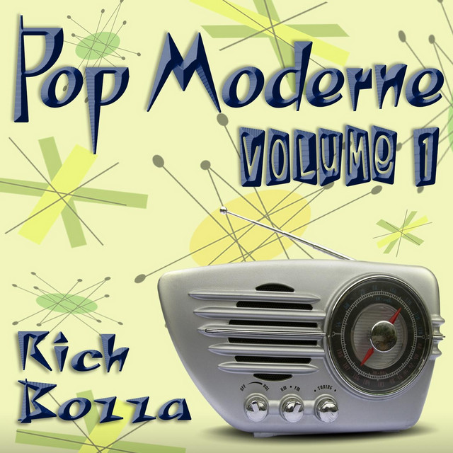 Album cover for "Pop Moderne, Volume 1" by Rich Bozza